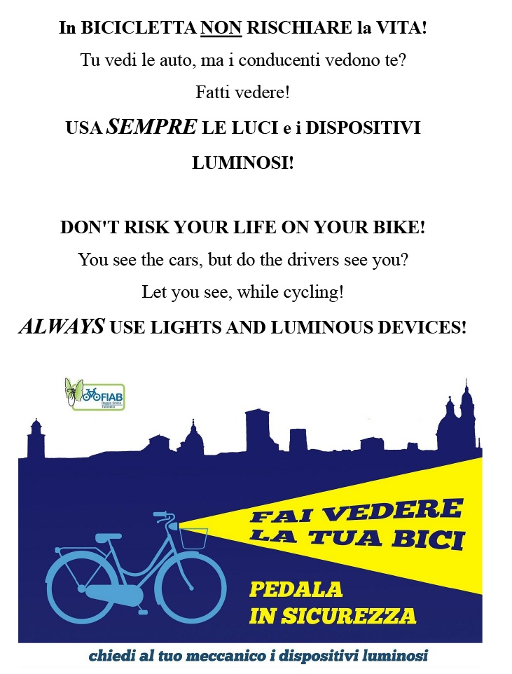 in bicicletta non rischiare la vita: usa sempre le luci e i dispositivi luminosi