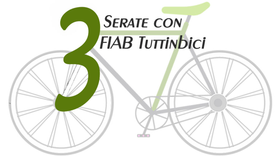 tre serate con FIAB Tuttinbici