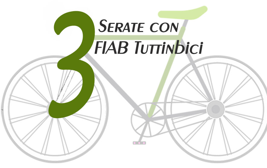 tre serate con FIAB Tuttinbici